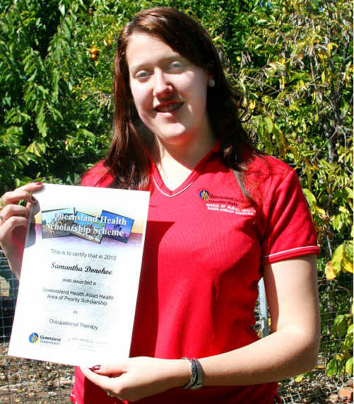 PRIORITY STUDENT: Samantha Donohoe displays her scholarship certificate she received from Queensland Health. jac-180710-001 PRIORITY STUDENT: Samantha Donohoe displays her scholarship certificate she received from Queensland Health. jac-180710-001